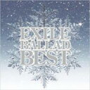 【送料無料】EXILE エグザイル / Exile Ballad Best 【CD】