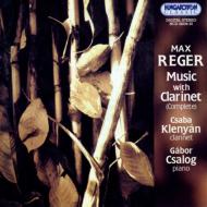 Reger レーガー / Clarinet Quintet, Sonata.1, 2, 3, Etc: Klenyan(Cl) Csalog(P) Etc 輸入盤 【CD】
