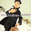 Mr. Children i~X`j / Hero (ʏ) yCD Maxiz