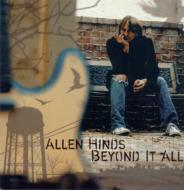 【送料無料】 Allen Hinds / Beyond It All 輸入盤 【CD】