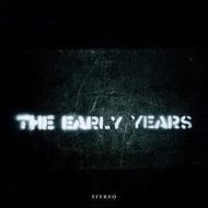 Early Years / Early Years 輸入盤 【CD】