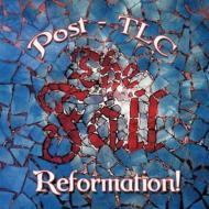 Fall フォール / Reformation Post Tlc 【CD】