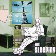 Sleeping / Believe What We Tell You 輸入盤 【CD】