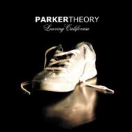 Parker Theory / Leaving California 【CD】