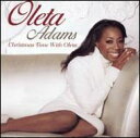 yz Oleta Adams I[^A_Y / Christmas Time With Oleta A yCDz