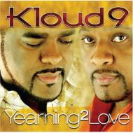 Kloud 9 / Yearning 2 Love 輸入盤 【CD】