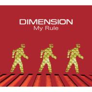 【送料無料】 Dimension デメンション / My Rule 【CD】
