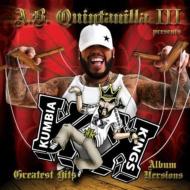 Ab Quintanilla Y Los Kumbia Kings エービーキンタニージャイロスクンビアキングス / Greatest Hits: Album Versions 輸入盤 【CD】