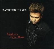Patrick Lamb / Soul Of A Free Man 輸入盤 【CD】