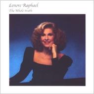 【送料無料】 Lenore Raphael / Whole Truth 輸入盤 【CD】