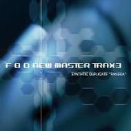 FENCE OF DEFENSE フェンスオブディフェンス / Fodnew Master Trax3 Synthtic Duplicate: Pangea 【CD】