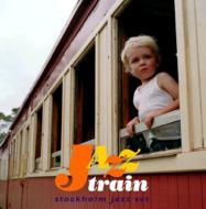 Stockholm Jazz Set / Jazz Train 【CD】