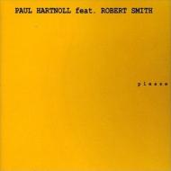 Paul Hartnoll / Robert Smith / Please 輸入盤 【CDS】