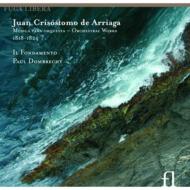 【送料無料】 アリアーガ、ホアン・クリソストモ（1806-1826） / Symphonies, Overtures: Dombrecht / Il Fondamento 輸入盤 【CD】