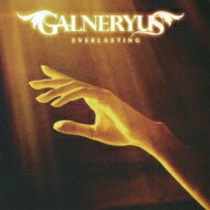 Galneryus ガルネリウス / Everlasting 【CD】