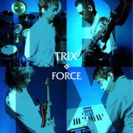【送料無料】 TRIX トリックス / Force 【CD】