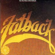 Fatback Band ファットバックバンド / On The Floor 輸入盤 【CD】