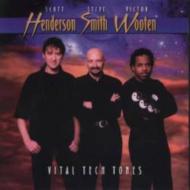 【送料無料】 Vital Tech Tones (Scott Henderson/Steve Smith/Victor Wooten) / Vital Tech Tones 輸入盤 【CD】