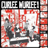 【送料無料】 Curlee Wurlee / Oui Oui 輸入盤 【CD】