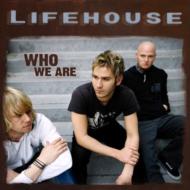 Lifehouse ライフハウス / Who We Are 輸入盤 【CD】