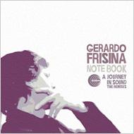 【送料無料】 Gerardo Frisina ジェラルドフリシナ / Note Book A Journey In Sound The Remix 輸入盤 【CD】