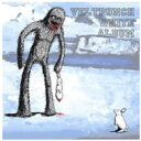 VELTPUNCH xgp` / White Album yCDz