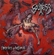 Soulless / Forever Defiant 輸入盤 【CD】