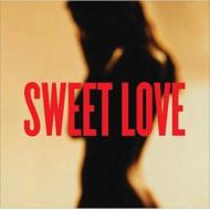 Sweet Love 【CD】