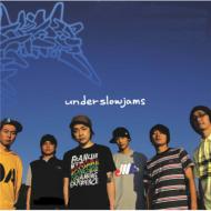 Underslowjams / Underslowjams 【CD】