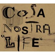 【送料無料】 Cosa Nostra / Life 【CD】