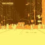 Galactic グラクティック / From The Corner To The Block 輸入盤 【CD】