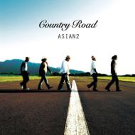 ASIAN2 エイジアンツー / Country Road 【CD Maxi】