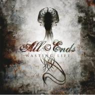 All Ends オールエンズ / Wasting Life 輸入盤 【CDS】