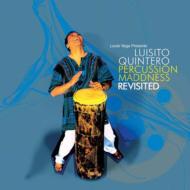 Louie Vega / Luisito Quintero / Percussion Madness Revisited 【CD】