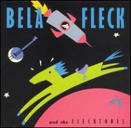 Bela Fleck ベラフレック / Bela Fleck & Flecktones 輸入盤 【CD】