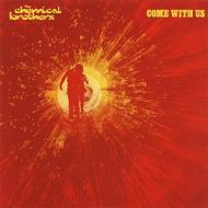 THE CHEMICAL BROTHERS ケミカルブラザーズ / Come With Us 【CD】