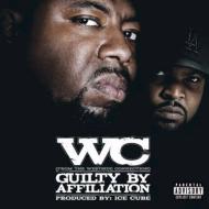 【送料無料】 Wc / Guilty By Affiliation 輸入盤 【CD】