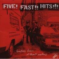 Five Fast Hits / Brothers From Different Mothers 輸入盤 【CD】
