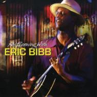 【送料無料】 Eric Bibb / Evening With Eric Bibb 輸入盤 【CD】