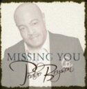 Peabo Bryson ピーボブライソン / Missing You 輸入盤 【CD】