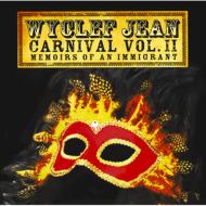 Wyclef Jean ワイクリフジョン / CarnivalII: Memoirs Of An Immigrant 輸入盤 【CD】