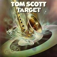 Tom Scott トムスコット / Target 輸入盤 【CD】