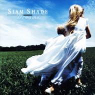 Siam Shade シャムシェイド / Dreams 【CD Maxi】
