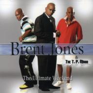 【送料無料】 Brent Jones And Tp Mobb / Ultimate Weekend 輸入盤 【CD】