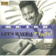 Amos Milburn / In The 50s: Let's Have A Party 輸入盤 【CD】