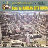 【送料無料】 Jimmy Witherspoon ジミーウィザースプーン / Goin To Kansas City Blues 輸入盤 【CD】