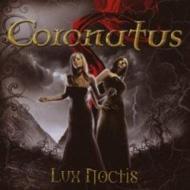 【送料無料】 Coronatus / Lux Noctis 輸入盤 【CD】