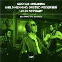【送料無料】 George Shearing / Niels Henning Orsted-pedersen / Louis Stewart / Mps Trio Sessions 輸入盤 【CD】