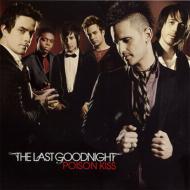 Last Goodnight ラストグッドナイト / Poison Kiss 【CD】