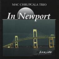 Mac Chrupcala / In Newport 輸入盤 【CD】